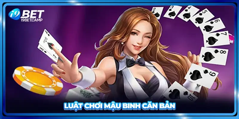 Luật chơi mậu binh căn bản