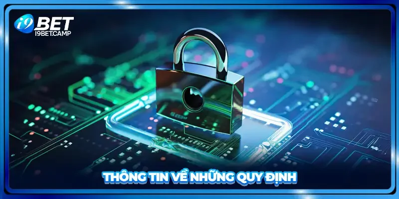 Thông tin về những quy định